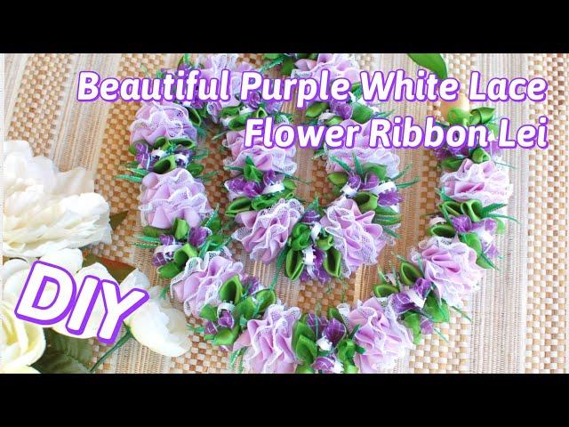 How To Make This Beautiful Purple White Lace Flower Ribbon Lei