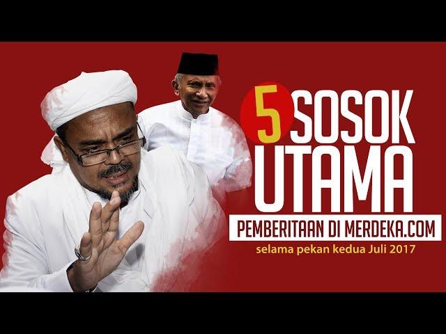 Merdeka News Maker | Rizieq Shihab - Amien Rais