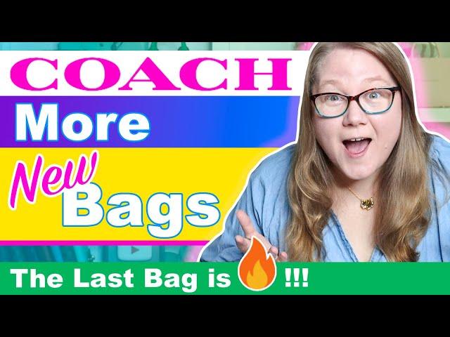 Latest NEW COACH Bags: The Last One is the Best Design I've Seen in a Long Time! || Autumn Beckman