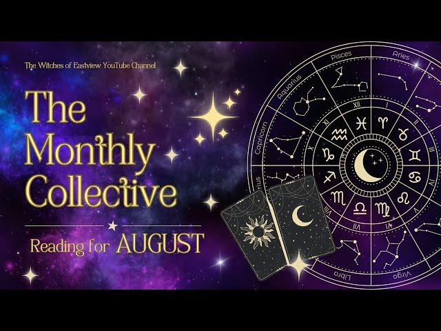 August Collective Reading 2024: What's Coming Your Way?