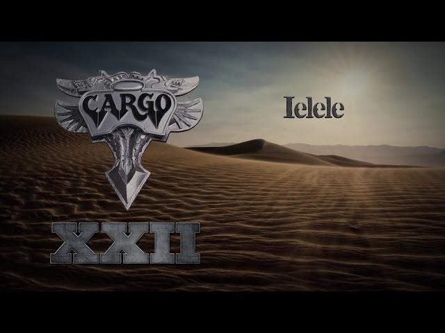 Cargo - Ielele (Official Audio)