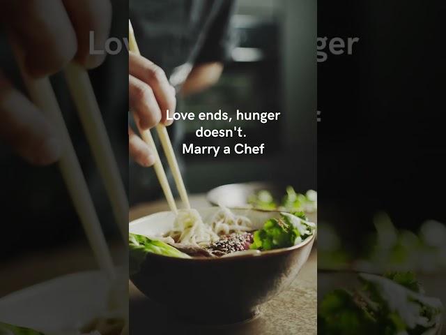 Love ends, hunger doesn't  Merry a Chef
