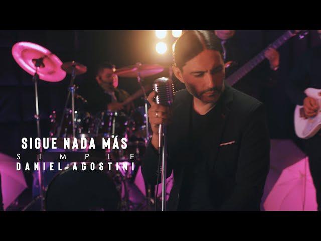 Daniel Agostini - "Sigue nada mas" (Video Oficial) - Estreno 2020