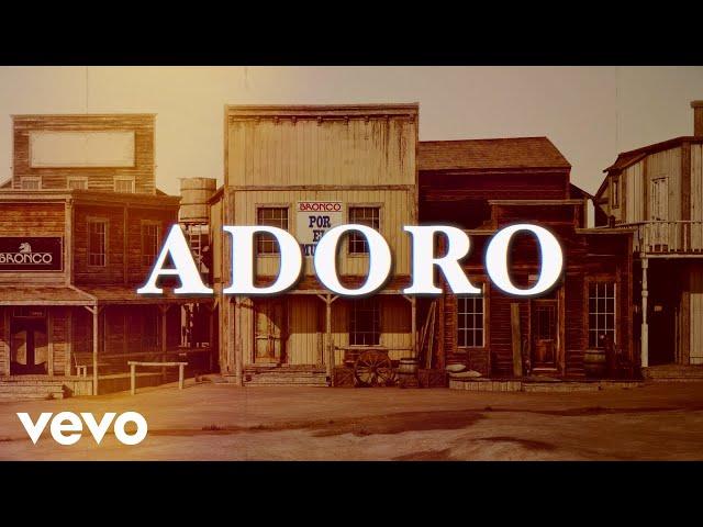 Bronco - Adoro (LETRA)