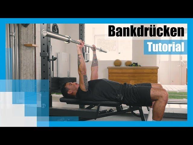 Tutorial: Bankdrücken lernen - Technik & richtige Ausführung ️‍️