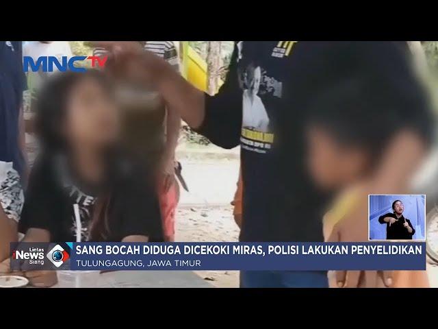 VIRAL! Remaja Dicekoki Bocah Miras di Tulungagung, Jatim - LIS 28/05