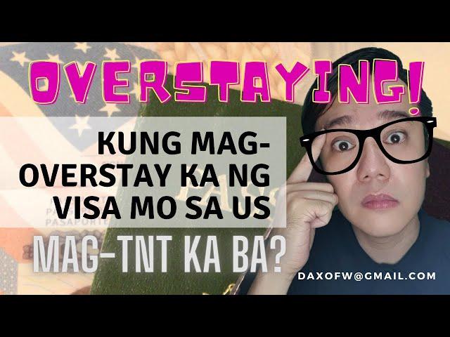 Overstaying Your Visa in the US | Visa Overstay | Visa Application | daxofw channel