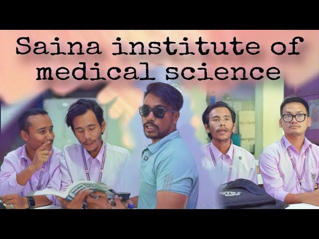 Saina institute of medical science Manipur ||