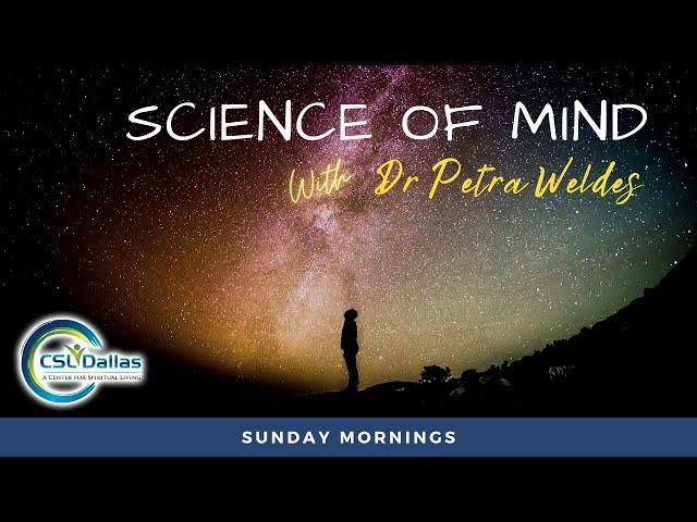 Science of Mind Class 17NOV24