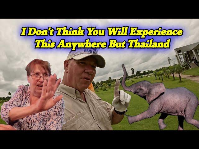 I Don't Think You Will Experience This Anywhere But Thailand.