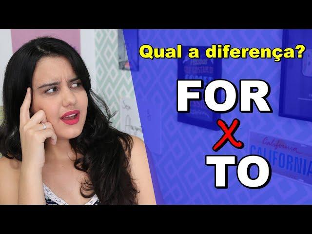 FOR x TO - Qual a diferença? Dica de Inglês