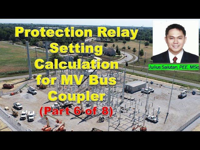 Protection Relay Setting Calculation for MV Bus Coupler with Directional Relay | Part 6 of 8