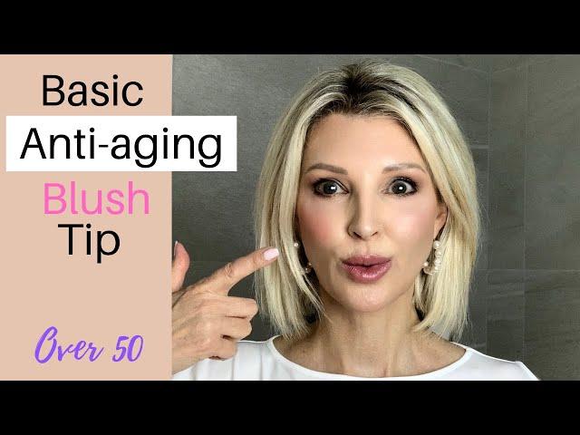 Easy ANTI-AGING BLUSHER Application Tutorial / Over 50 / Mature Skin (LOOK YOUNGER with this tip)