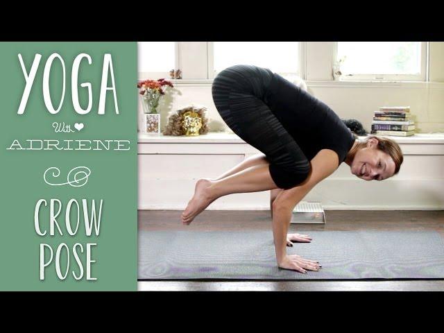 Crow Pose |  How To Do Crow Pose | Yoga With Adriene