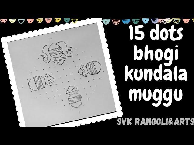 latest bhogi kundala muggulu designs||sankranthi muggulu designs with dots||festival rangoli||pongal