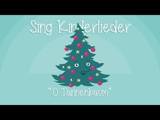 O Tannenbaum - Weihnachtslieder zum Mitsingen | Sing Kinderlieder