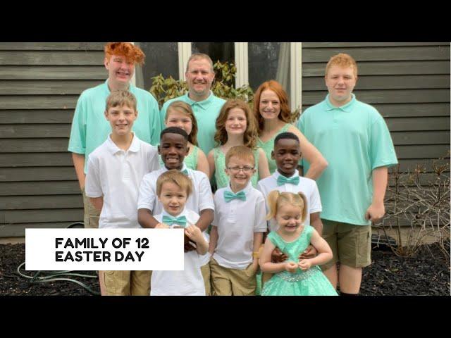 SPEND EASTER WITH OUR FAMILY OF 12