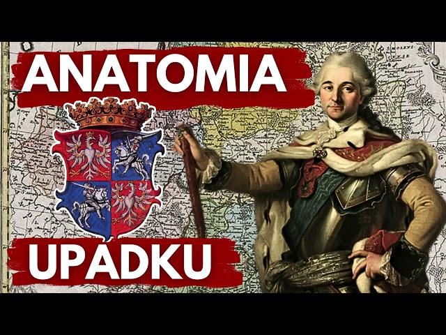 CO TAK NAPRAWDĘ DOPROWADZIŁO DO ROZBIORÓW? Podcast Opowieści Rzeczpospolitańskie #1