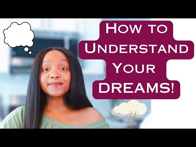 How to Interpret Your Dreams | WITH EXAMPLES!