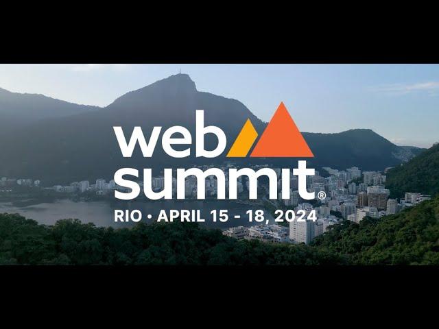 Web Summit Rio 2024 | Official Trailer