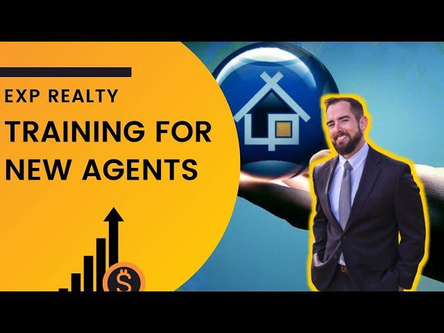 exp training for new agents   what you need to know