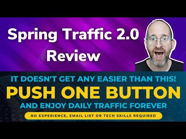 Spring Traffic 2.0 Review