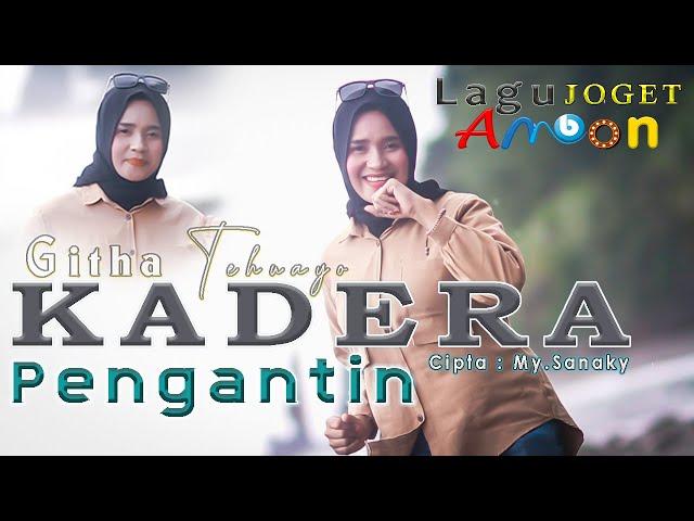 KADERA PENGANTIN - Githa Tehuayo | Lagu Joget Ambon Terbaru (OFFICIAL MUSIC VIDEO)