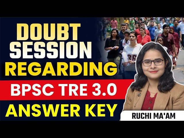 BPSC TRE 3.0 HOMESCIENCE ANSWER KEY DOUBT SESSION | RUCHI MA'AM