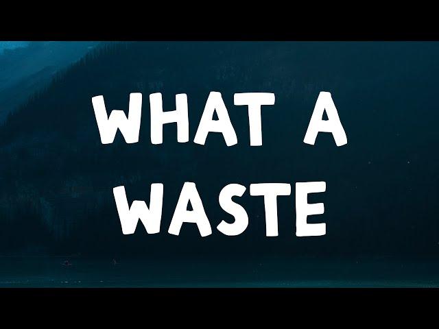 Gracey - What A Waste (Lyrics)