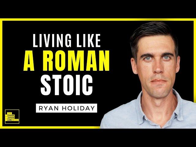 Ryan Holiday: Stoic Values to Change Your Life