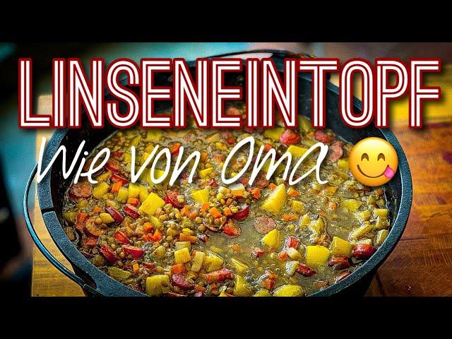 Linseneintopf wie von Oma - Besser geht es nicht! So muss das sein! #dutchoven #eintopf #rezepte