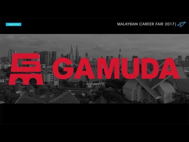 Meet GAMUDA at the Malaysian Career Fair 2017 (United Kingdom)