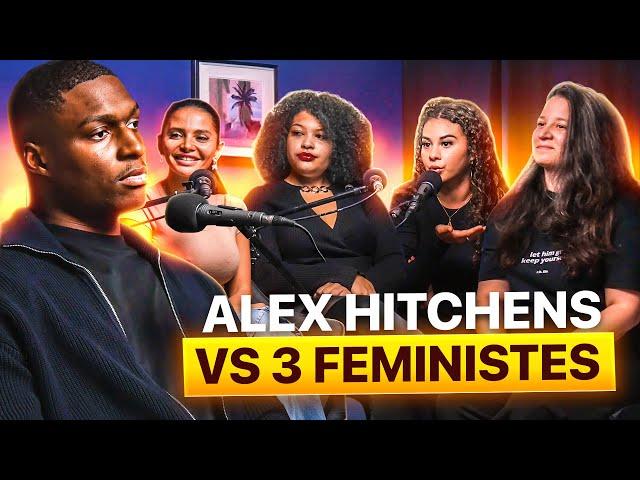 ALEX HITCHENS vs 4 FÉMINISTES ! 