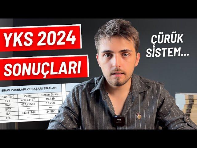 YKS 2024 SONUÇLARI... | SİSTEM ARTIK ÇÜRÜDÜ | #yks #yks2024