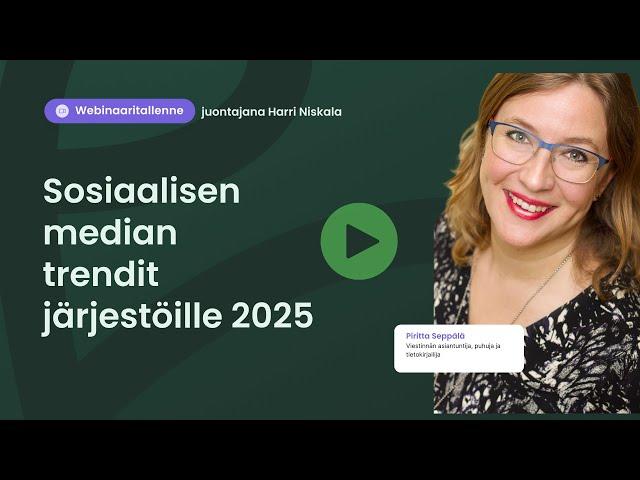 Webinaari: Sosiaalisen median trendit järjestöille 2025