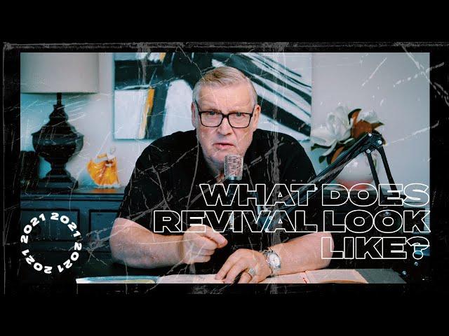 What does revival look like?  | Pastor Tim Hall