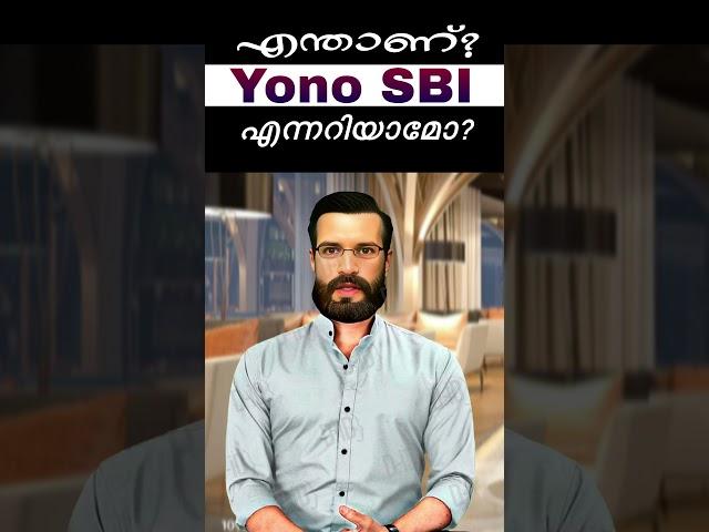 What is Yono Sbi Malayalam #all4good #sbi #yonosbi #yonosbiapp #yonosbimalayalam #yonolitesbi