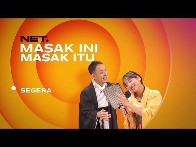 Masak Ini Masak Itu - Promo NET. (Teaser)