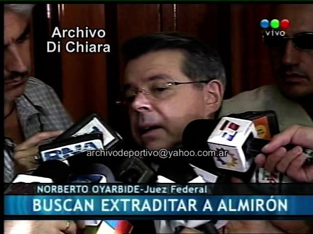Buscan extraditar a Rodolfo Almiron - Norberto Oyarbide 2007 DV-30003 DiFilm