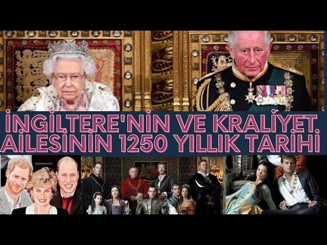 İNGİLTERE'NİN VE İNGİLİZ KRALİYET AİLESİNİN 1250 YILLIK TARİHİ, KRAL CHARLES'IN KÖKENLERİ