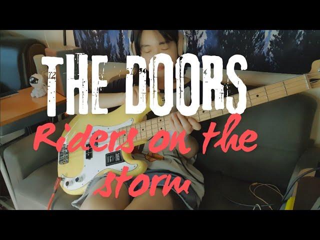 RIDERS ON THE STORM-THE DOORS