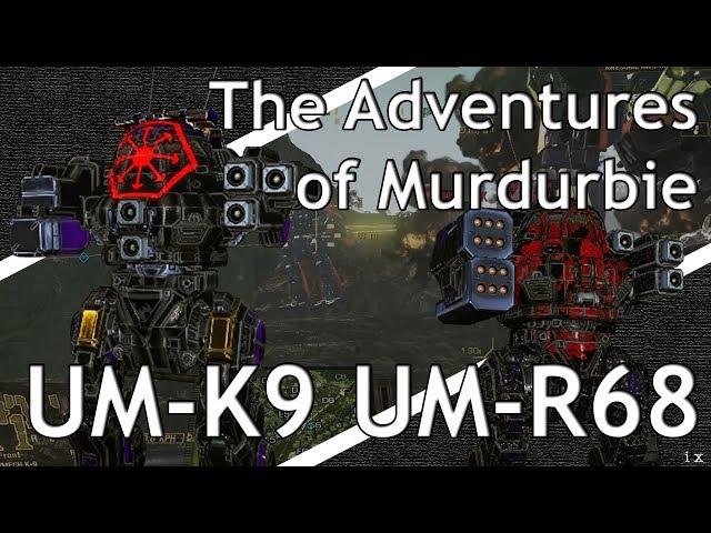 The Adventures of Murdurbie Part 3 - Urbanmech UM-K9 UM-R68(L) - Mechwarrior Online 2019