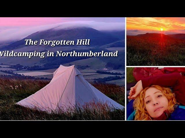 ALONE IN NORTHUMBERLAND | Wildcamping on a forgotten hill