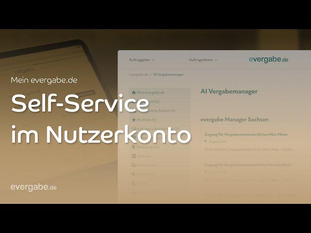 Self Service in Deinem evergabe.de-Nutzerkonto