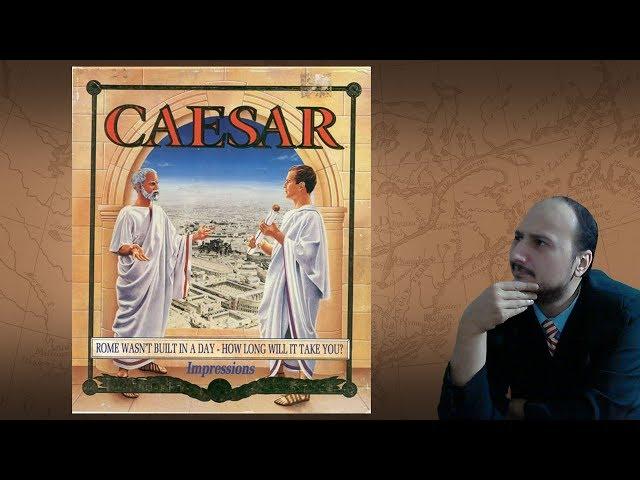 Gaming History: Caesar 1, 2 and 3 “Rome wasn’t Built in a Single Game”