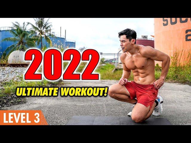 2022 Ultimate Workout | No Gym Bodyweight (Level 3)