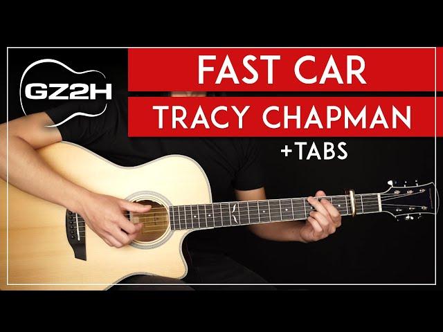 Fast Car Guitar Tutorial Tracy Chapman Guitar Lesson  |Strumming + Fingerpicking + TABs|