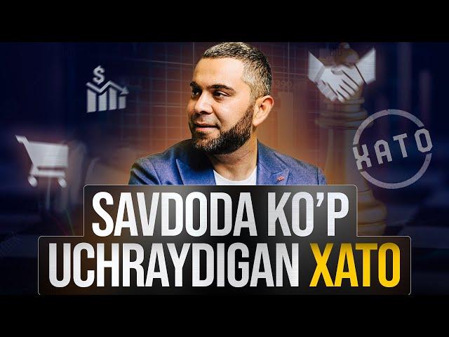 Savdoda ko'p uchraydigan xato