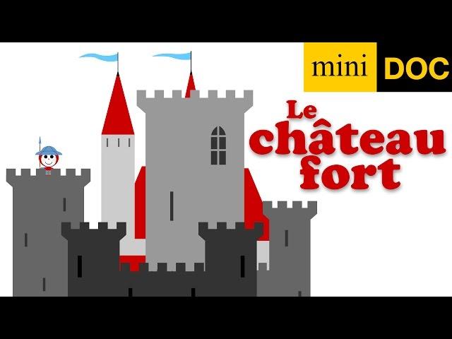 LE CHÂTEAU FORT ET LES CHEVALIERS documentaire pour enfant de maternelle