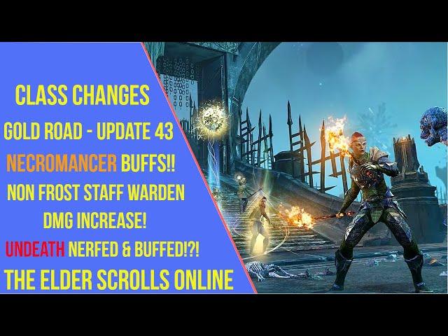 ESO Class Changes Gold Road - Update 43